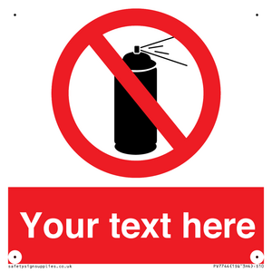 Custom prohibition no aerosol